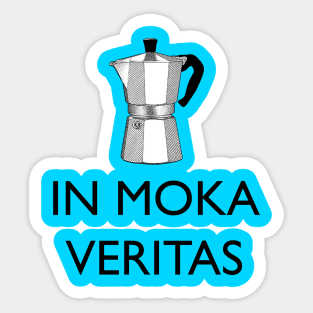 In moka veritas Sticker